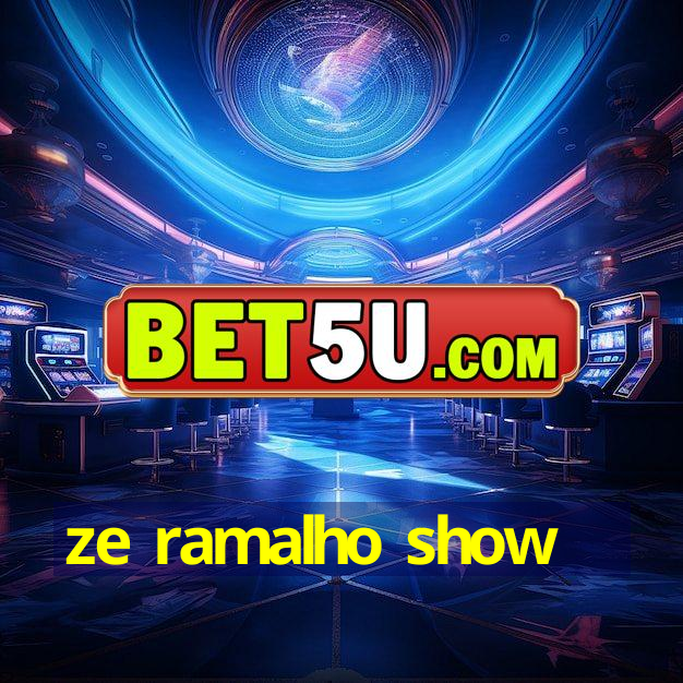 ze ramalho show